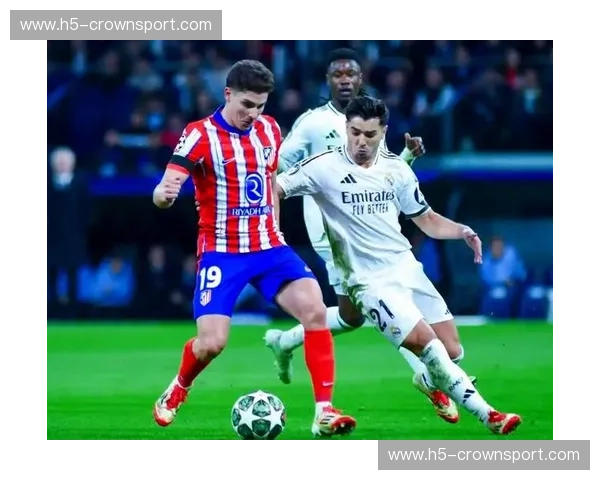 巅峰对决，宿命恩怨：皇马马竞16载恩仇录